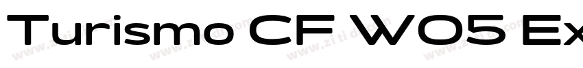 Turismo CF W05 Extr字体转换 Turismo CF W05 Extr字体转换